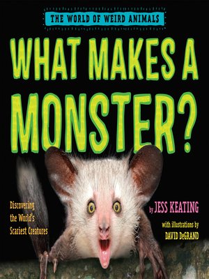 cover image of What Makes a Monster?